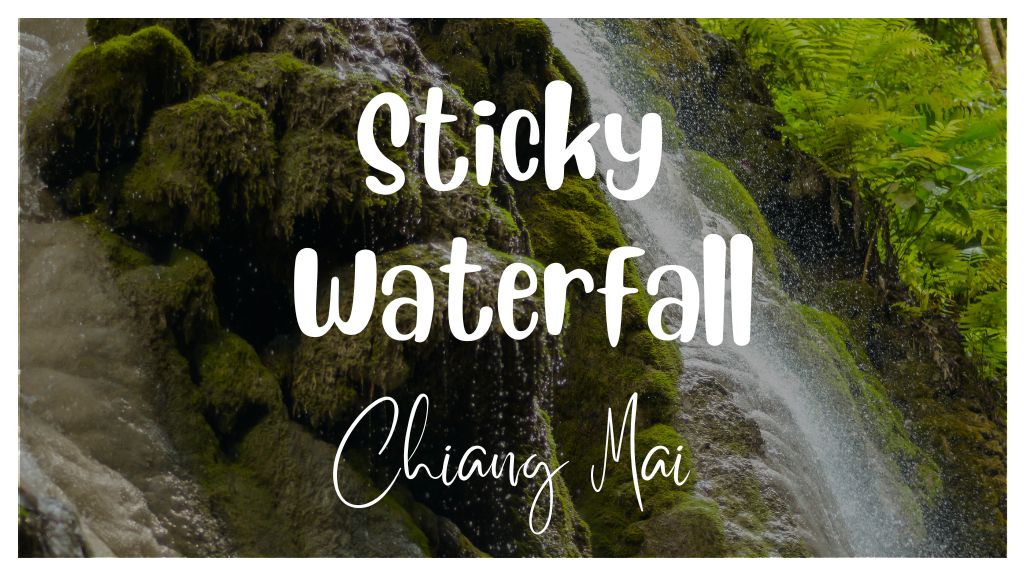 Sticky Waterfall Chiang Mai Thumbnail