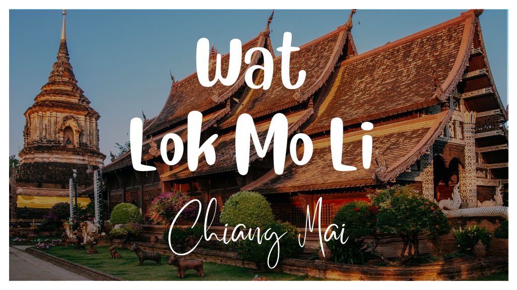 Wat Lok Mo Li Chiang Mai Thumbnail