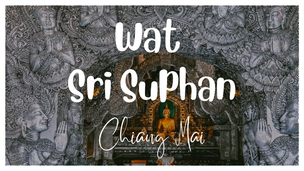 Wat Sri Suphan Chiang Mai Thumbnail