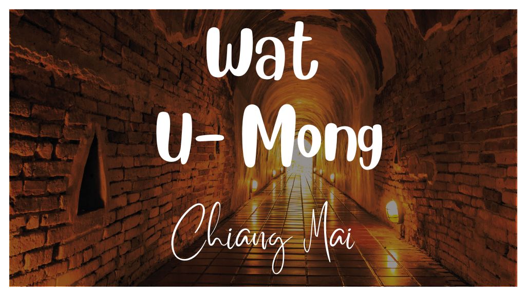 Wat U Mong Chiang Mai Thumbnail